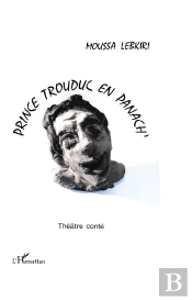 Prince Trouduc En Panach'  Theatre Conte