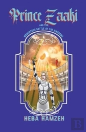 Prince Zaaki And The Momentous Battle Of The Kingdoms