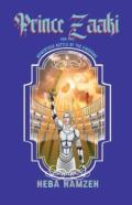 Prince Zaaki And The Momentous Battle Of The Kingdoms
