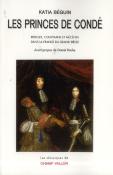 Princes De Conde (Les) Nouvelle Edition