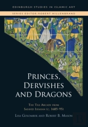 Princes, Dervishes And Dragons