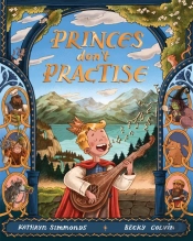 Princes Don'T Practise