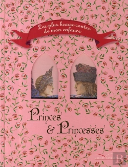 Bertrand.pt - Princes & Princesses ; Les Plus Beaux Contes De Mon Enfance