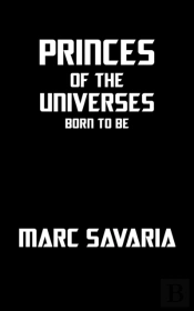 Princes Of The Universes