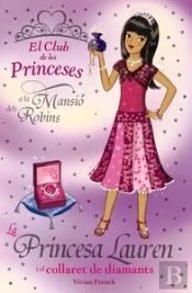 Princesa Lauren I El Collaret De Diamants, La