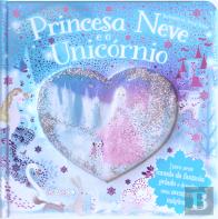 Princesa Neve e o Unicórnio