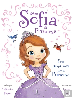 Bertrand.pt - Princesa Sofia - Era Uma Vez Uma Princesa
