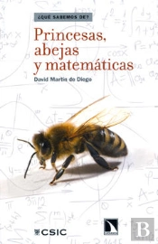 Princesas, Abejas Y Matemáticas