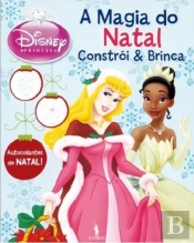 Princesas Constrói e Brinca - A Magia do Natal