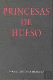 Princesas De Hueso