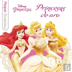 Bertrand.pt - Princesas De Oro. Pequecuentos