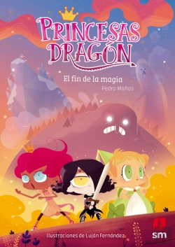 Bertrand.pt - Princesas Dragón 10. El Fin De La Magia