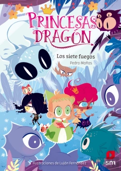 Bertrand.pt - Princesas Dragón 11. Los Siete Fuegos
