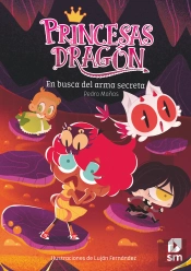 Princesas Dragon 13 En Busca Del Arma Secreta