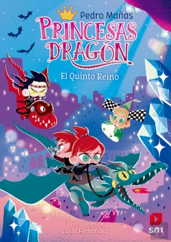 Bertrand.pt - Princesas Dragón 15: El Quinto Reino