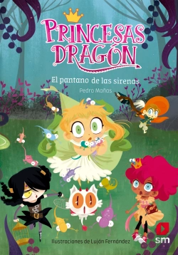 Bertrand.pt - Princesas Dragón 2: El Pantano De Las Sirenas