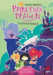 Princesas Dragon 21 La Ultima Batalla