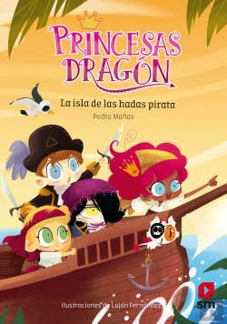 Bertrand.pt - Princesas Dragón 4: La Isla De Las Hadas Pirata