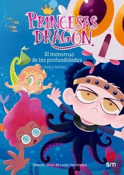 Bertrand.pt - Princesas Dragón 6: El Monstruo De Las Profundidades