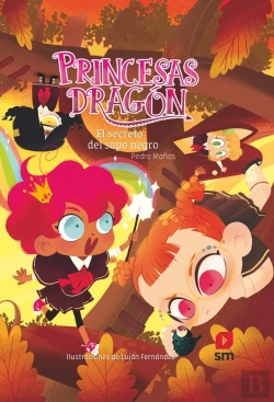 Bertrand.pt - Princesas Dragón: El Secreto Del Sapo Negro