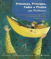 Princesas, Príncipes, Fadas e Piratas com Problemas