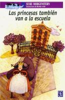 Princesas Tambien Van A La Escuela, Las