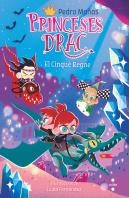 Princeses Drac 15 El Cinque Regne