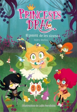 Bertrand.pt - Princeses Drac 2: El Pantà De Les Sirenes