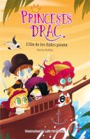 Princeses Drac 4: L'Illa De Les Fades Pirata