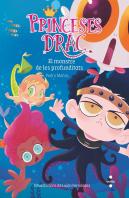 Princeses Drac 6: El Monstre De Les Profunditats