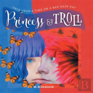 Princess And Troll