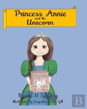 Princess Annie And The Unicorn