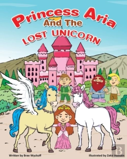 Bertrand.pt - Princess Aria And The Lost Unicorn