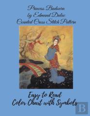 Princess Badoura By Edmund Dulac Counted Cross Stitch