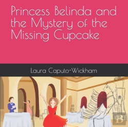 Bertrand.pt - Princess Belinda And The Mystery Of The Missing Cupcake