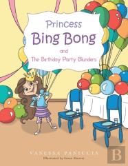 Princess Bing Bong And The Birthday Party Blunders
