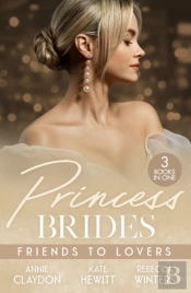Princess Brides: Friends To Lovers