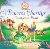 Princess Charity'S Courageous Heart