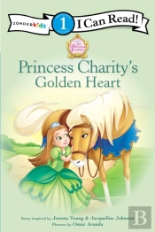 Princess Charity'S Golden Heart