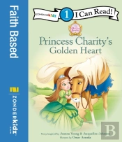 Princess Charity'S Golden Heart