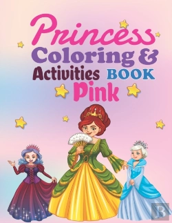 Bertrand.pt - Princess Coloring And Activities Book Pink
