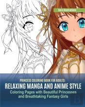 Princess Coloring Book For Adults: Relax