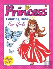 Princess Coloring Book For Girls Ages 3-9