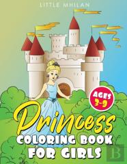 Princess Coloring Book For Girls Ages 3-9