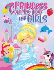 Princess Coloring Book For Girls Ages 3-9