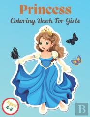 Princess Coloring Book For Girls Ages 4-8