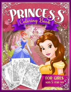 Bertrand.pt - Princess Coloring Book For Girls Ages 5 Year Old