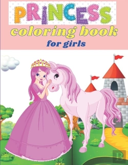 Bertrand.pt - Princess Coloring Book For Girls