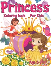 Princess Coloring Book For Kids Age 3-9