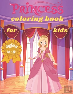 Bertrand.pt - Princess Coloring Book For Kids Ages 4-8